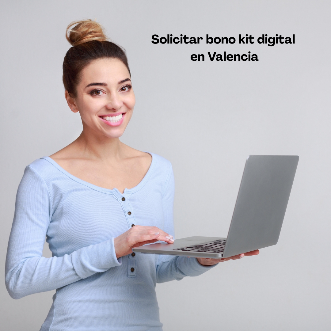 Solicitar bono del kit digital Valencia