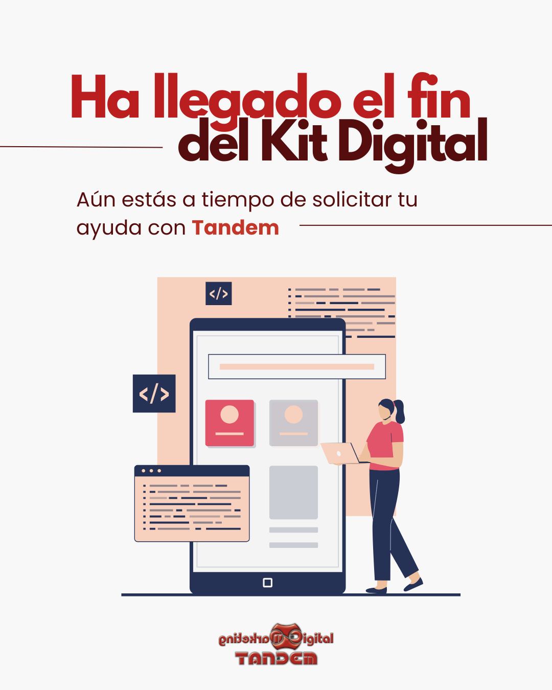 Fin del Kit Digital, ultima llamada